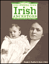 Genealogist's Guide to Discovering Your Irish Ancestors: How to Find and Record Your Unique Heritage