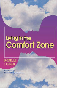 Living In The Comfort Zone