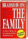 Alternative view 2 of Bradshaw On: The Family: A New Way of Creating Solid Self-Esteem