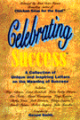 Celebrating Success: Inspiring Personal Letters on the Meaning of Success
