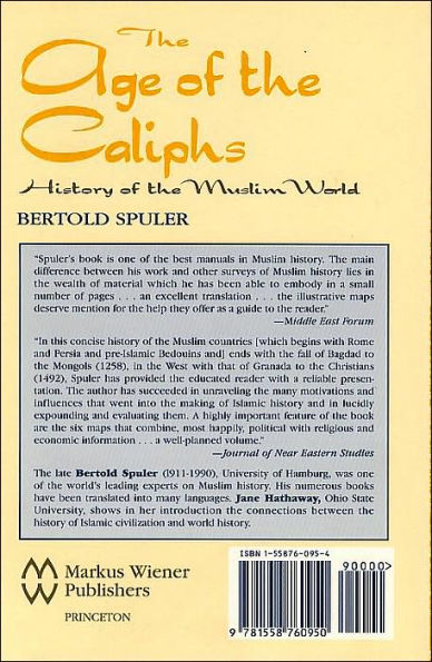 The Age of the Caliphs: History of the Muslim World / Edition 1