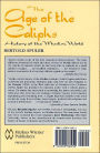 Alternative view 2 of The Age of the Caliphs: History of the Muslim World / Edition 1