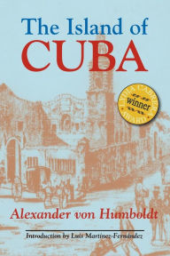 Island of Cuba: A Political Essay