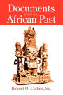 Documents from the African Past / Edition 1