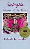 Intaglio: A Novel in Six Stories