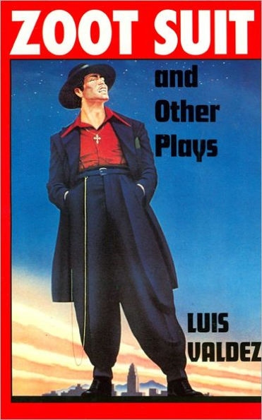 Zoot Suit and Other Plays