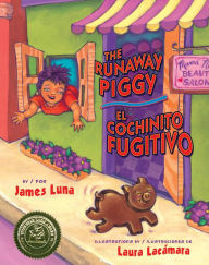Title: Runaway Piggy (El cochinito fugitivo), Author: James Luna