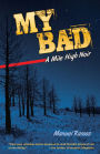 My Bad: A Mile High Noir
