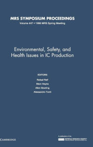 Title: Environmental, Safety, and Health Issues in IC Production: Volume 447, Author: Allen Bowling