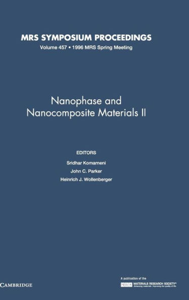 Nanophase and Nanocomposite Materials II: Volume 457
