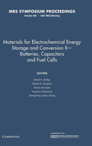 Materials for Electrochemical Energy Storage and Conversion II: Volume 496