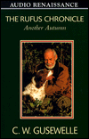 The Rufus Chronicles: Another Autumn (4 Cassettes)