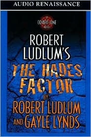 Robert Ludlum's The Hades Factor (Covert-One Series #1)