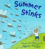 Title: Summer Stinks, Author: Marty Kelley