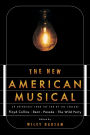 The New American Musical: An Anthology from the End of the 20th Century