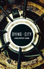 Dying City