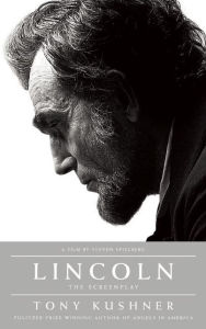 Title: Lincoln, Author: Tony Kushner
