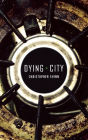 Dying City