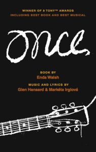 Title: Once, Author: Enda Walsh