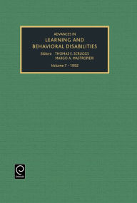Title: Advances in Learning and Behavioural Disabilities / Edition 1, Author: Kenneth D. Gadow
