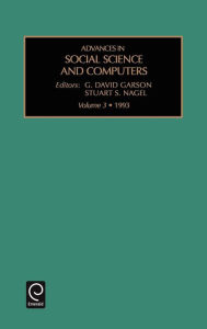 Advances in social science and computers, Volume 3 / Edition 1