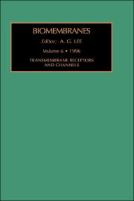Title: Transmembrane Receptors and Channels, Author: A.G. Lee