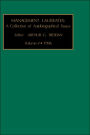 Management Laureates: A Collection of Autobiographical Essays