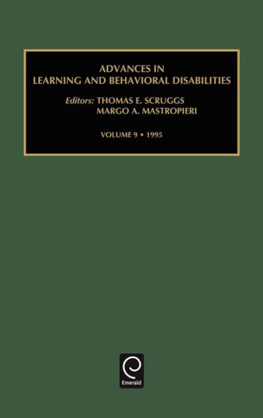 Advances in Learning and Behavioural Disabilities / Edition 1