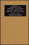 Advances in Databases and Artificial Intelligence: Intelligent Database Technology: Approaches and Applications