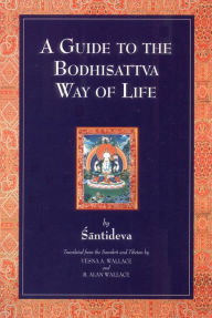 Title: A Guide to the Bodhisattva Way of Life, Author: Santideva