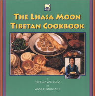 Title: The Lhasa Moon Tibetan Cookbook, Author: Tsering Wangmo