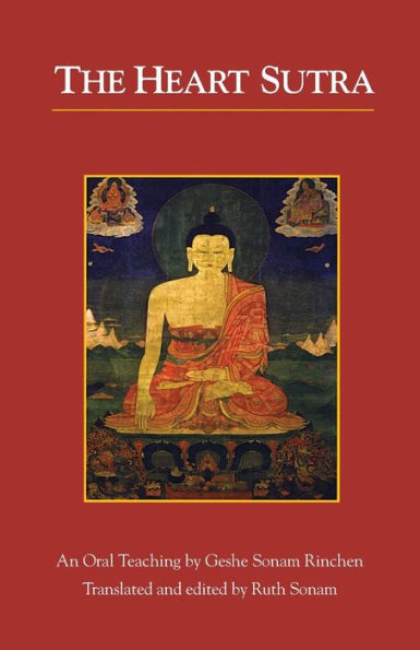 The Heart Sutra: An Oral Teaching