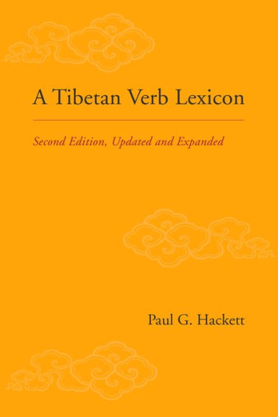 A Tibetan Verb Lexicon: Second Edition, Updated and Expanded