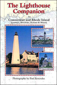 The Lighthouse Companion for Connecticut and Rhode Island