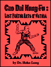 Cao Dai Kung-Fu: Lost Fighting Arts of Vietnam