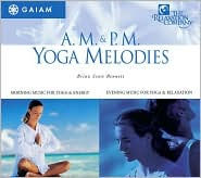 AM/PM Yoga Melodies