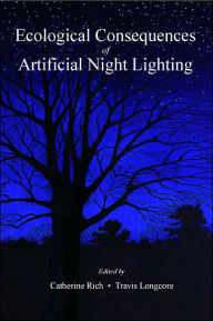 Ecological Consequences of Artificial Night Lighting
