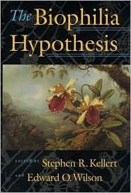 The Biophilia Hypothesis