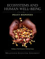 Ecosystems and Human Well-being: Policy Responses: Findings of the Responses Working Group