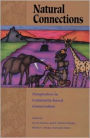 Natural Connections: Perspectives in Community-Based Conservation / Edition 1