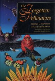 The Forgotten Pollinators / Edition 1