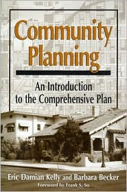 Community Planning: An Introduction to the Comprehensive Plan / Edition 1