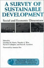 A Survey of Sustainable Development: Social and Economic Dimensions / Edition 1
