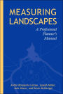 Measuring Landscapes: A Planner's Handbook / Edition 2