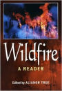 Wildfire: A Reader