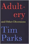 Adultery and Other Diversions