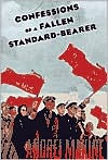 Confessions of a Fallen Standard-Bearer
