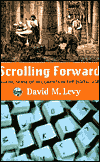 Scrolling Forward: Making Sense of Documents in the Digital Age