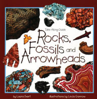 Title: Rocks, Fossils and Arrowheads, Author: Laura Evert