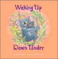 Title: Waking Up Down Under, Author: Carol Votaw